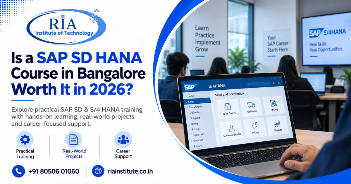 Is a SAP SD HANA Course in Bangalore Worth It in 2026?